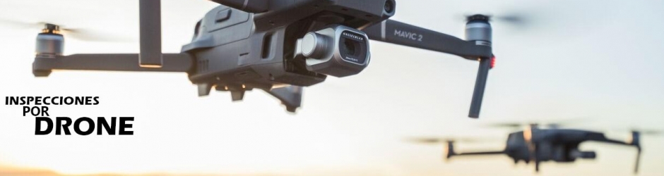 INSPECCIONES POR DRONE